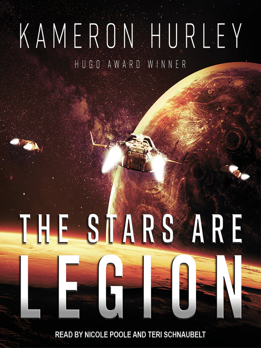 Title details for The Stars Are Legion by Kameron Hurley - Wait list